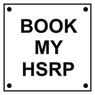 Online Booking Appointment for Car & Bike HSRP Number Plates fitting nearby home